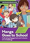 Manga Goes to Sch...
