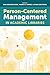 Person-Centered Management in Academic Libraries