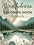 Mindfulness Coloring Book F...