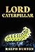 Lord Caterpillar