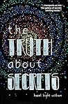 The Truth About Secrets The Truth About Secrets