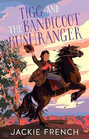 Tigg and the Bandicoot Bushranger