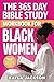 The 365 Day Bible Study Workbook for Black Women by Kayla Jackson