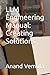 LLM Engineering Manual: Creating Solutions