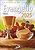 Evangelio 2025: Camino, Ver...