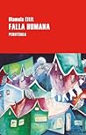 Falla humana by Diamela Eltit