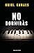 No dormiràs by Oriol Canals Vaquer