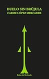 Duelo sin brújula