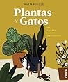 Plantas y gatos: ...