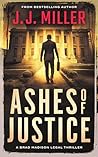 Ashes of Justice:...