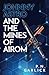 Johnny Astro and the Mines of Airom
