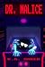 Dr. Malice