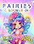 Magical Fairies Coloring Bo...