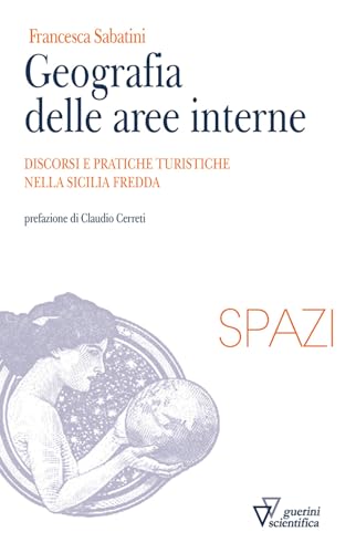GEOGRAFIA DELLE AREE INTERNE (Paperback)