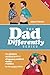 The Dad Differently Series