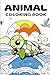 Animal Coloring Book by Ashley Huston