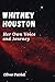 Whitney Houston: Her Own Vo...