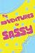 The Adventures Of Sassy: Th...
