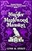Murder at Maplewood Mansion...