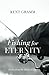 Fishing for Eternity: Poems...
