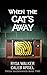 When the Cat's Away (Enter Haddonwood, #2)