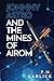 Johnny Astro and the Mines of Airom