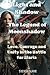 Light and Shadow: The Legend of Moonshadow: Love, Courage and Unity in the Battle for Elaria