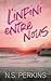 L'infini entre nous (French Edition)