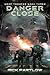 Danger Close (Drop Trooper)