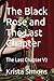 The Black Rose and The Last...