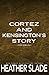 Cortez and Kensington's Story: Code Name: Rile (Invincibles Discreet Series)