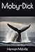Moby-Dick (Illustrated)