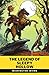 The Legend of Sleepy Hollow