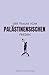 Der Traum vom palästinensis...