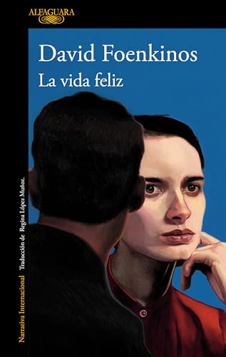 Portada de La vida feliz, de David Foenkinos