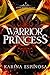 Warrior Princess (Blood Weaver Trilogy, #3)