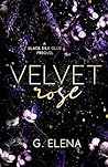 Velvet Rose (Black Silk Club)