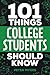 101 Things College Students...