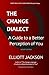 THE CHANGE DIALECT (2nd/Inf...