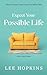 Expect your possible life: ...