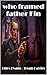 Who framed Father Fin