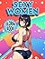 Women Coloring book Sexy: D...