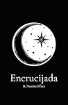 Encrucijada (Spanish Edition)