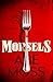 Morsels: A Novel