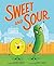 Sweet and Sour