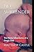 No Surrender: The Many Adventures of a Single Dad