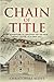 Chain of Title: An Adventur...