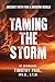 Taming The Storm