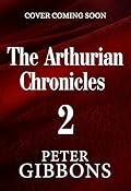Pendragon (The Chronicles of Arthur, #2)