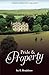Pride & Property: A Pride & Prejudice Variation